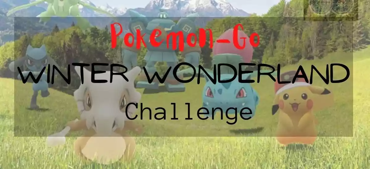 pokemon go winter wonderland challenge