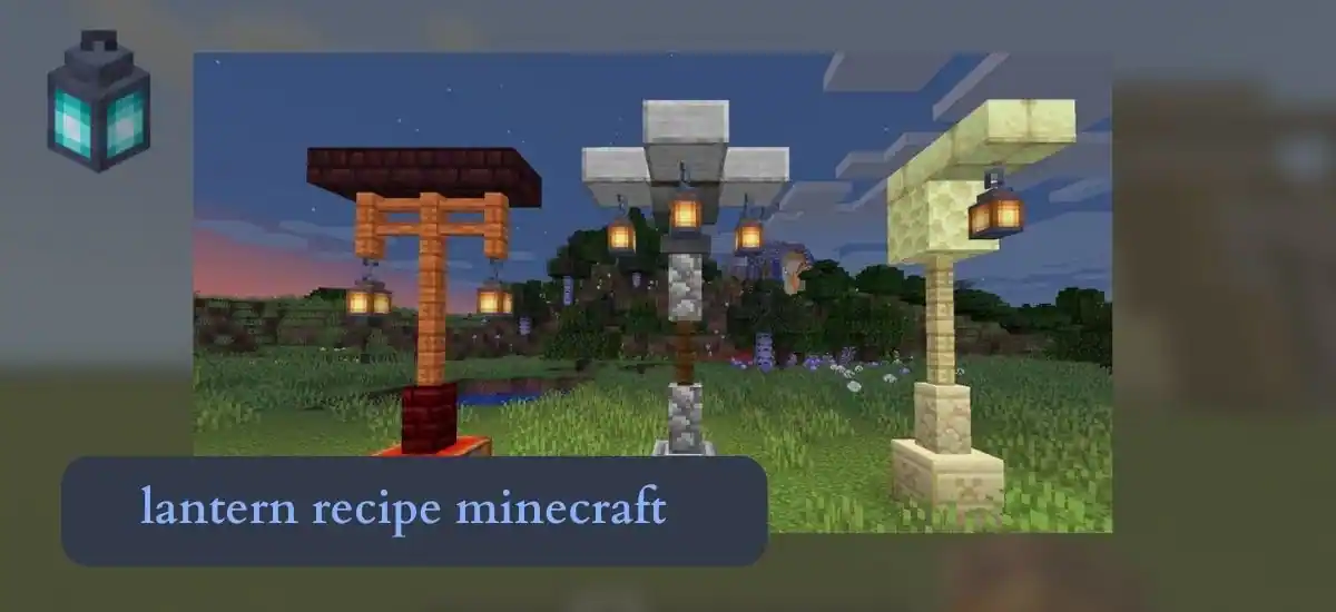 Lantern Recipe Minecraft